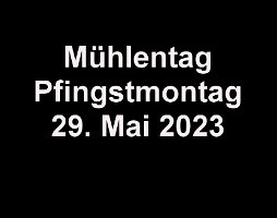 Starttext_Mühlentag