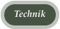 Technik